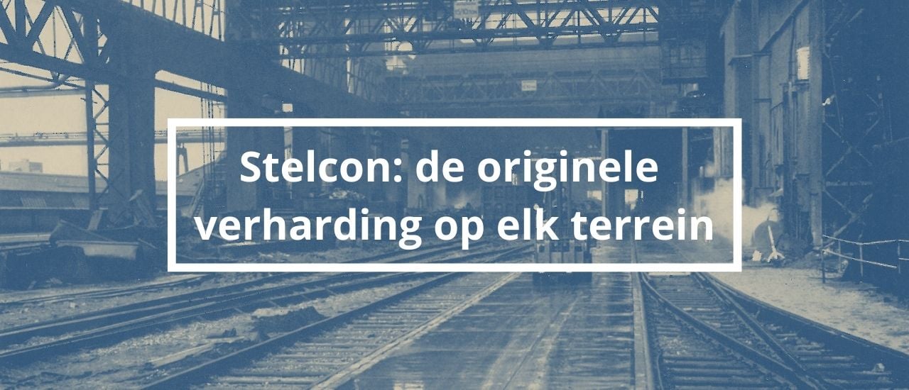 Stelcon de originele verharding op elk terrein